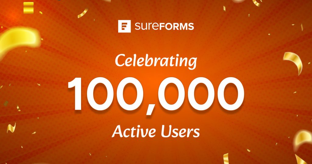 SureForms – 50k to 100k Users in Just 34 Days SureForms – 50k to 100k Users in Just 34 Days