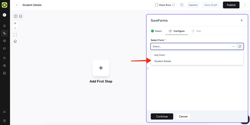 Choose the form you want to connect.